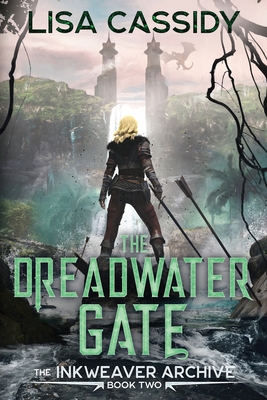 The Dreadwater Gate - Lisa Cassidy