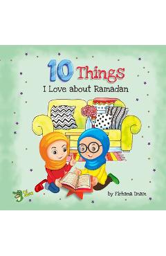 Poza produsului 10 Things I Love about Ramadan - Firhana Imam