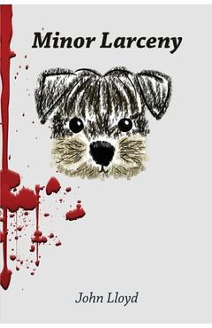 Coperta cărții 'Minor Larceny - John Lloyd'