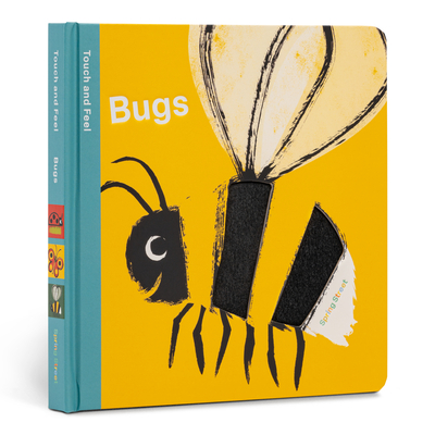 Spring Street Touch and Feel: Bugs - Boxer Books