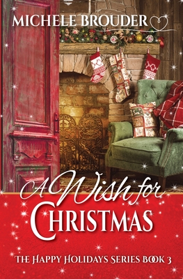 A Wish for Christmas - Michele Brouder