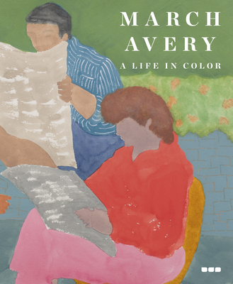 March Avery: A Life in Color - March Avery