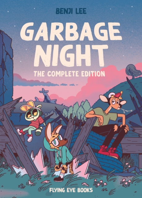 Garbage Night: The Complete Collection - Benji Lee