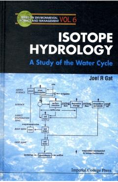 Poza produsului Isotope Hydrology: A Study of the Water Cycle - Joel R. Gat