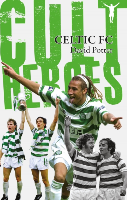 Celtic FC Cult Heroes - David Potter