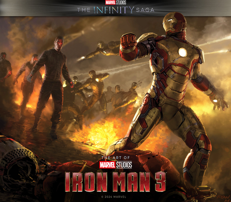 Marvel Studios' the Infinity Saga - Iron Man 3: The Art of the Movie - Marie Javins