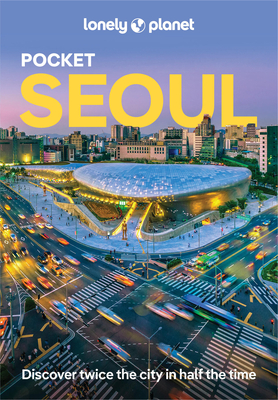 Lonely Planet Pocket Seoul 3 - Lonely Planet