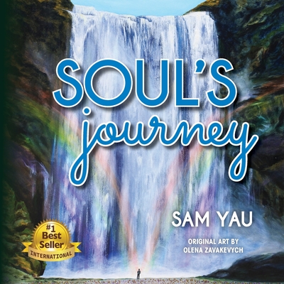 Soul's Journey - Sam Yau