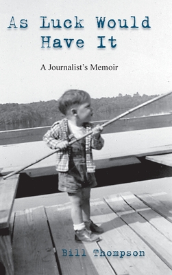 As Luck Would Have It - Bill Thompson