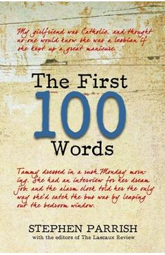 Coperta cărții 'The First 100 Words - Stephen Parrish'