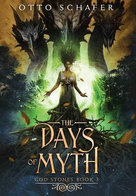 Coperta cărții 'The Days of Myth - Otto Schafer'