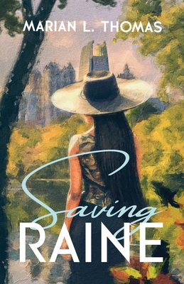 Saving Raine - Marian L. Thomas