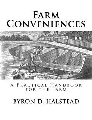 Farm Conveniences: A Practical Handbook for the Farm - Jackson Chambers