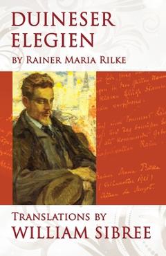 Coperta cărții 'Duineser Elegien: Bilingual Edition - William Sibree'