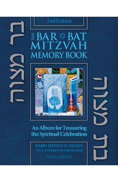 Poza produsului Bar/Bat Mitzvah Memory Book 2/E: An Album for Treasuring the Spiritual Celebration - Jeffrey K. Salkin