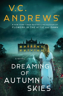 Dreaming of Autumn Skies - V. C. Andrews