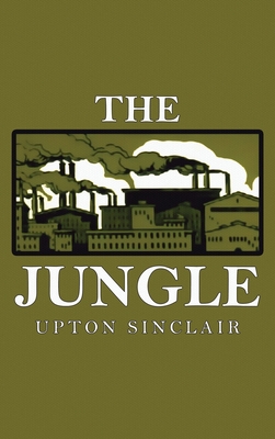 The Jungle - Upton Sinclair