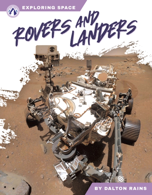 Rovers and Landers - Dalton Rains