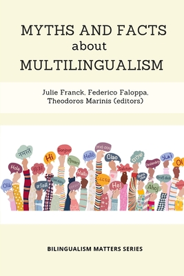Coperta cărții 'Myths and Facts about Multilingualism - Julie Franck'