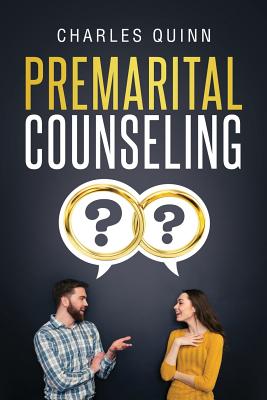Premarital Counseling - Charles Quinn