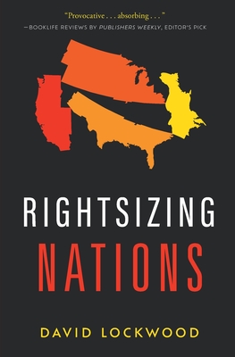 Rightsizing Nations - David Lockwood