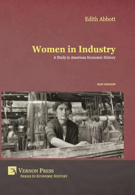 Women in Industry - Edith Abbott