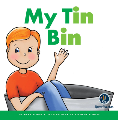 Rhyming Word Families: My Tin Bin - Marv Alinas