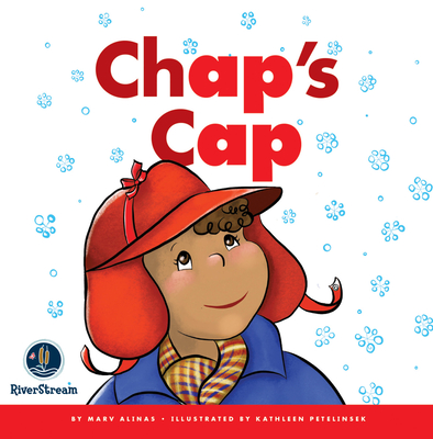 Rhyming Word Families: Chap's Cap - Marv Alinas