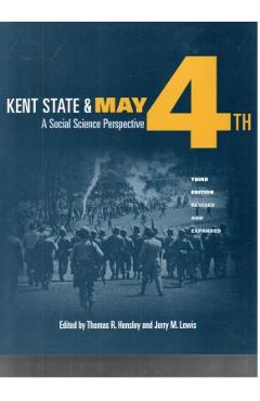 Coperta cărții 'Kent State and May 4th: A Social Science Perspective - Thomas R. Hensley'