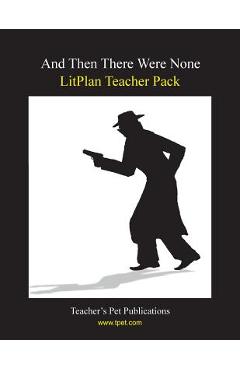 Coperta cărții 'Litplan Teacher Pack: And Then There Were None - Susan R. Woodward'