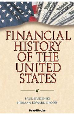 Coperta cărții 'Financial History of the United States - Paul Studenski'