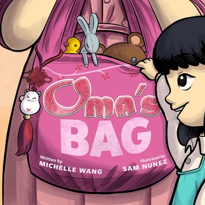 Oma's Bag - Michelle Wang