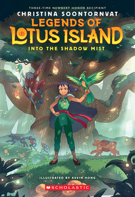 Into the Shadow Mist (Legends of Lotus Island #2) - Christina Soontornvat