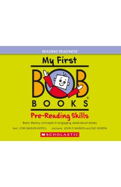 My First Bob Books - Pre-Reading Skills Hardcover Bind-Up Phonics, Ages 3 and Up, Pre-K (Reading Readiness) - Lynn Maslen Kertell