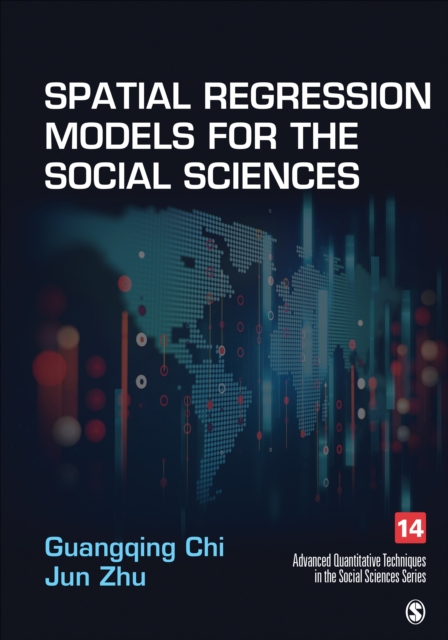 Spatial Regression Models for the Social Sciences - Guangqing Chi