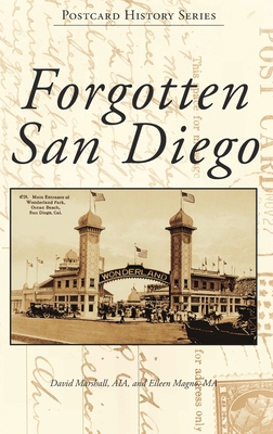 Forgotten San Diego - David Marshall