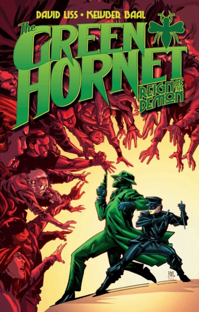 Green Hornet: Reign of the Demon - David Liss