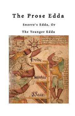Coperta cărții 'The Prose Edda: Snorre's Edda, or the Younger Edda - Arthur Gilchrist Brodeur'