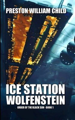 Ice Station Wolfenstein - P. W. Child