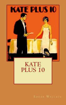 Kate Plus 10 - Edgar Wallace