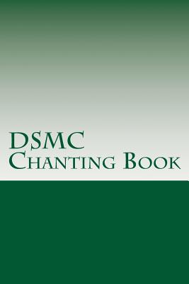 Coperta cărții 'DSMC Chanting Book: Buddhist Chants in English and Pali - Bhante Kusala'