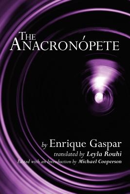 The Anacronopete - Leyla Rouhi