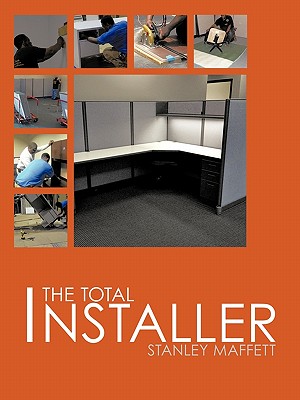 The Total Installer - Stanley Maffett