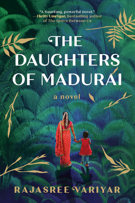 The Daughters of Madurai - Rajasree Variyar