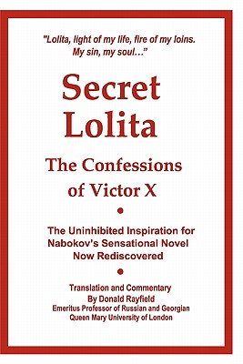 Secret Lolita: The Confessions of Victor X - Victor X