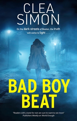 Bad Boy Beat - Clea Simon