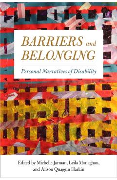 Poza produsului Barriers and Belonging: Personal Narratives of Disability - Michelle Jarman