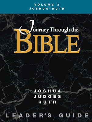 Jttb, Volume 3 Joshua - Ruth (Leader's Guide) - Kathleen A. Farmer