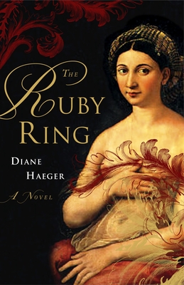 The Ruby Ring - Diane Haeger