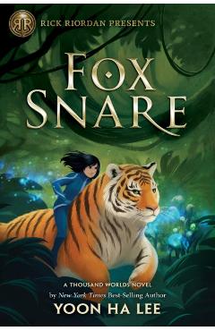 Poza produsului Rick Riordan Presents: Fox Snare - Yoon Ha Lee